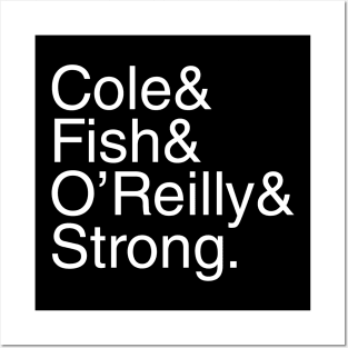 Undisputed Era Helvetica Cole Fish O'Reilly Strong (white text) Posters and Art